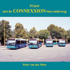 Peter van der Meer 25-jaar met de Connexxion-bus onderweg recensie