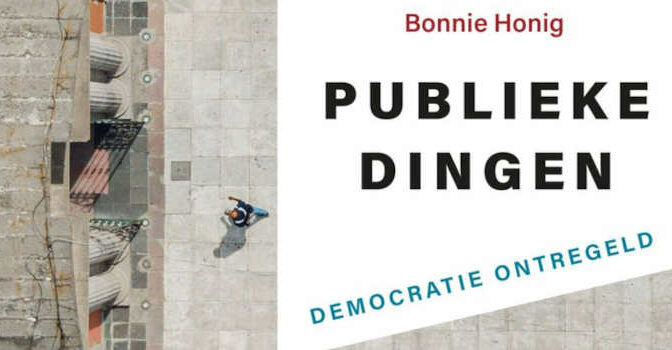 Bonnie Honig – Publieke dingen