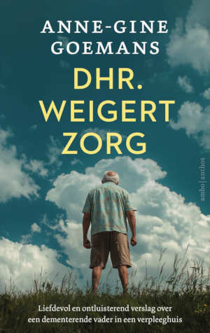 Anne-Gine Goemans Dhr. weigert zorg recensie