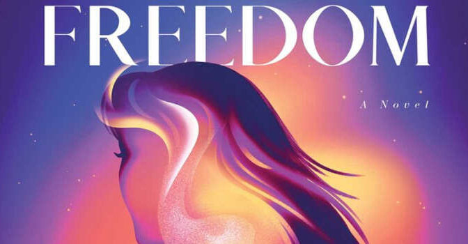 Call Her Freedom novel from Tara Dorabji