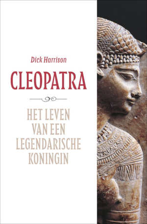 Dick Harrison Cleopatra biografie recensie