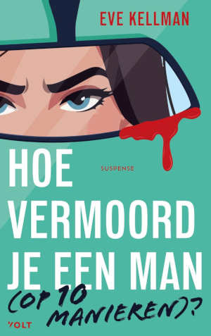 Eve Kellman Hoe vermoord je een man op 10 manieren recensie