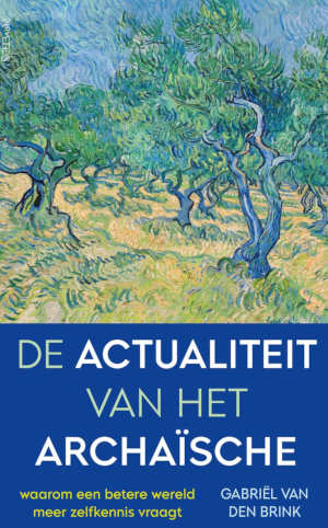 Gabriël van den Brink De actualiteit van het archaïsche recensie