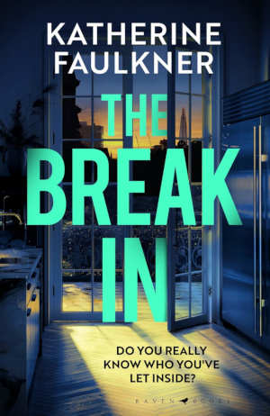 Katherine Faulkner The Break-In review en recensie