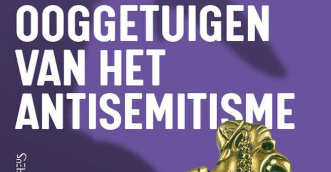 Emile Schrijver & Ruth Peeters – Ooggetuigen van het antisemitisme