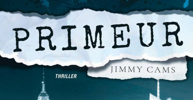 Primeur thriller van de Vlaamse thrillerschrijver Jimmy Cams