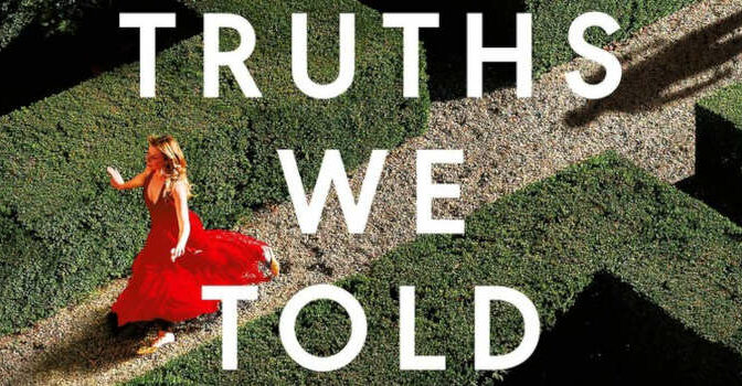 The Last Truths We Told Holly Watt thriller