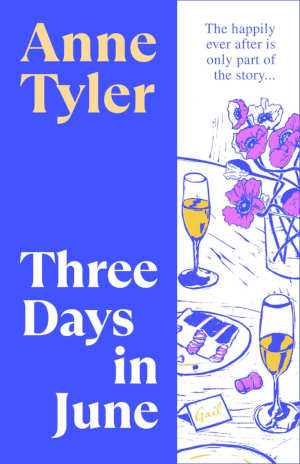 Anne Tyler Three Days in June