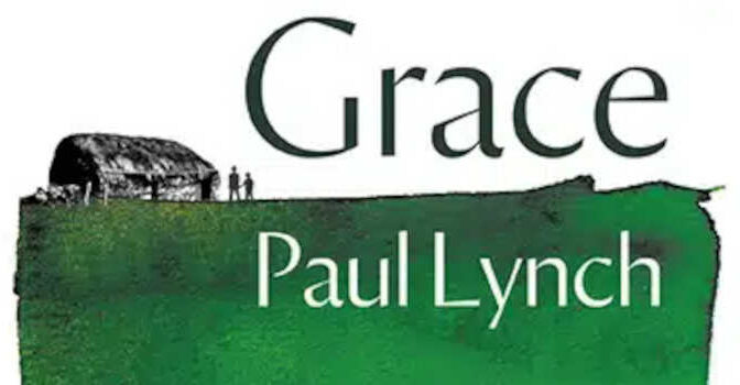 Grace roman van de Ierse schrijver Paul Lynch