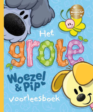 Guusje Nederhorst Het grote Woezel & Pip voorleesboek