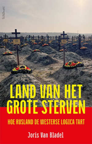 Joris Van Bladel Land van het grote sterven