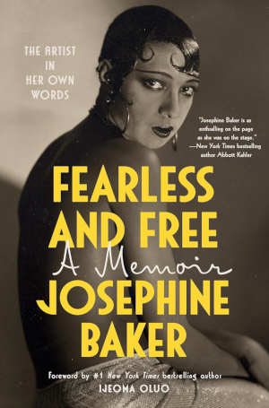 Josephine Baker Fearless and Free recensie en review