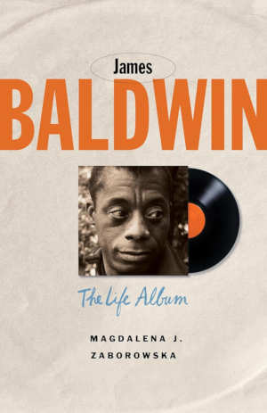 Magdalena J. Zaborowska James Baldwin biografie recensie en review