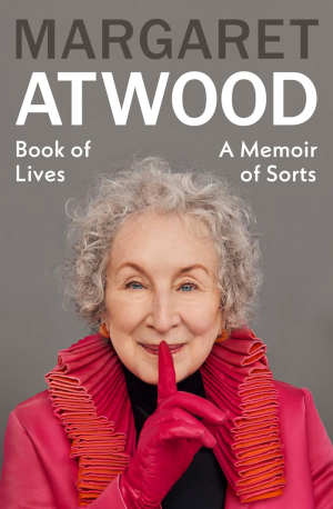 Margaret Atwood Book of Lives Memoir recensie en review