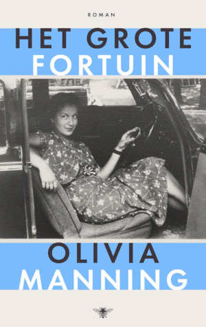 Olivia Manning Het grote fortuin recensie