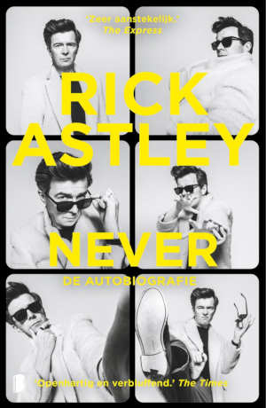 Rick Astley Never De autobiografie