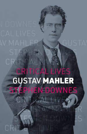 Stephen Downes Gustav Mahler biografie recensie en review