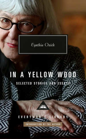 Cynthia Ozick In a Yellow Wood recensie en review