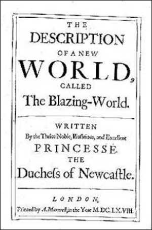 Margaret Cavendish's The Description of a New World, Called The Blazing-World