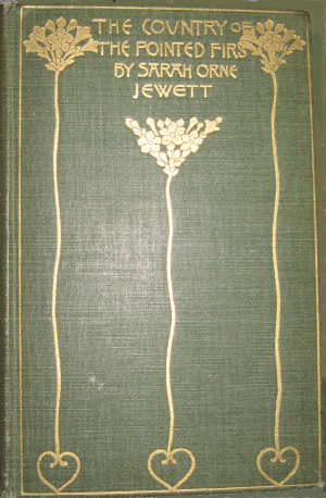 Sarah Orne Jewett The Country of the Pointed Firs first edition 1896