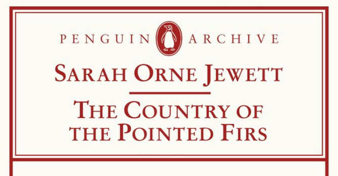 The Country of the Pointed Firs roman uit 1896 van de Amerikaanse schrijfster Sarah Orne Jewett