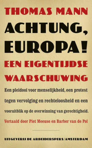 Thomas Mann Achtung, Europa!